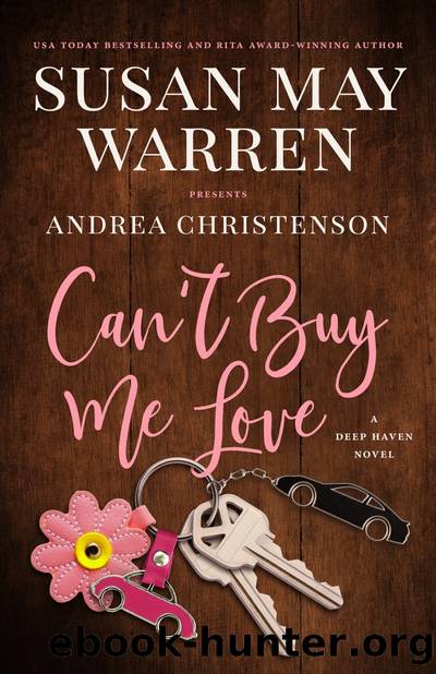 Can't Buy Me Love by Susan May Warren & Andrea Christenson