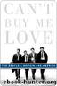 Can't Buy Me Love: The Beatles, Britain, and America by Gould Jonathan