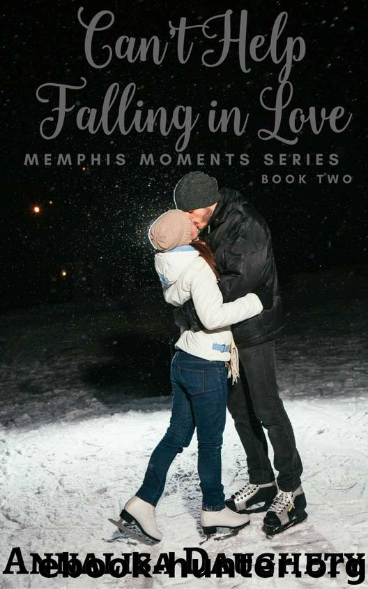 Can't Help Falling in Love (Memphis Moments Book 2) by Daughety Annalisa