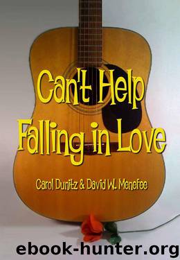 Can't Help Falling in Love by David W. Menefee & Carol Dunitz