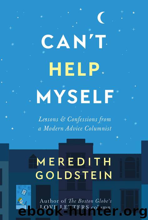 Can't Help Myself by Meredith Goldstein