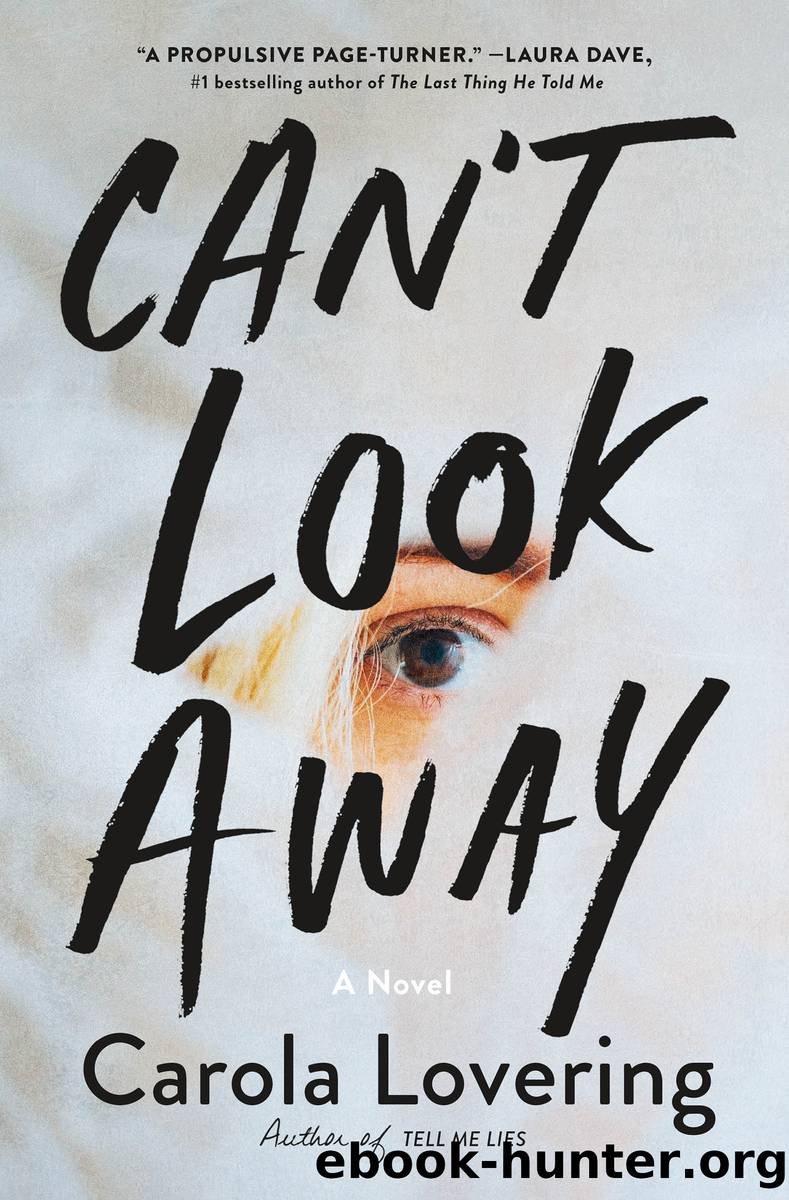 Can't Look Away by Carola Lovering