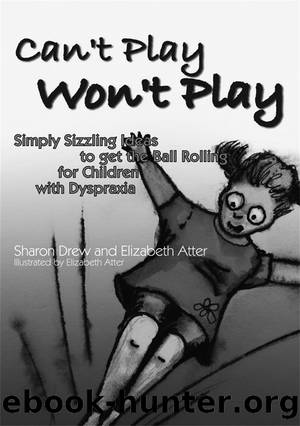 Can't Play Won't Play by Elizabeth Atter