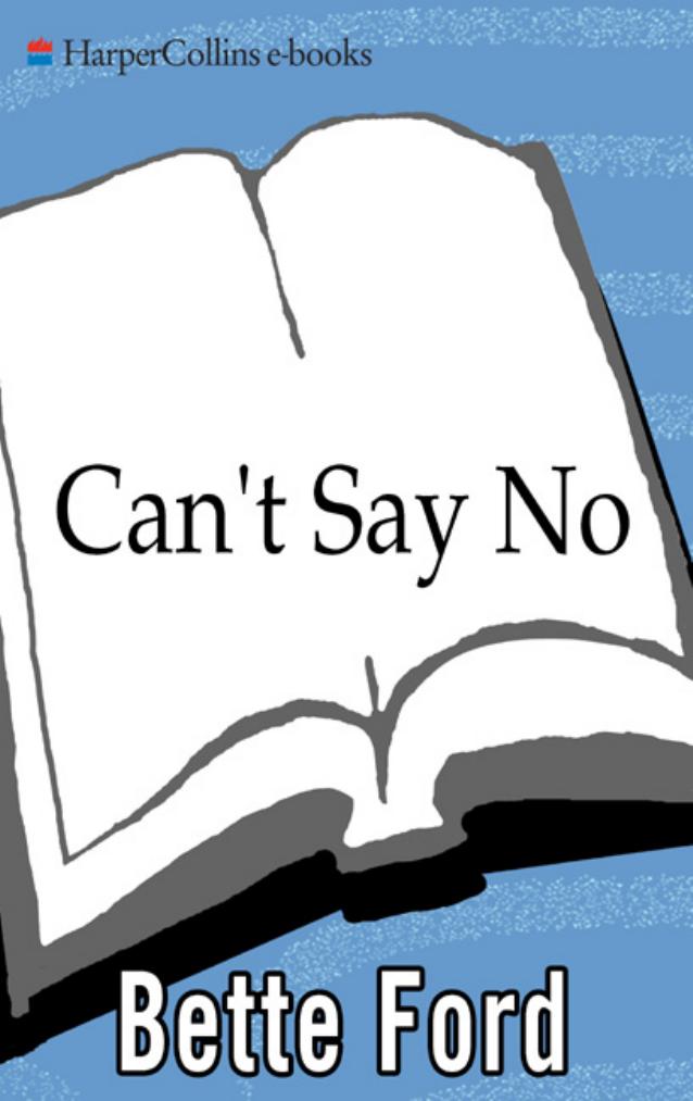Can't Say No by Bette Ford