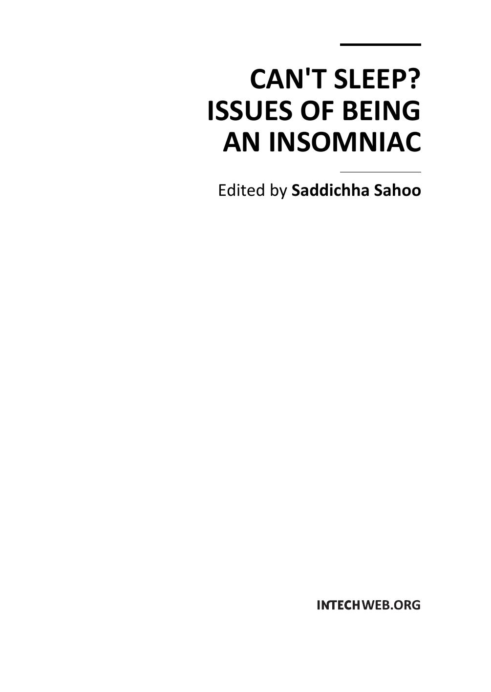 Can't Sleep - Issues of Being an Insomniac by S. Sahoo