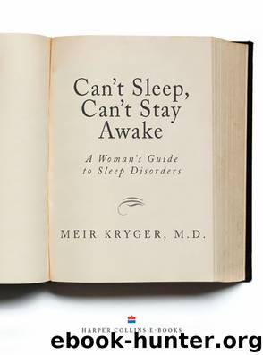Can't Sleep, Can't Stay Awake by Meir Kryger