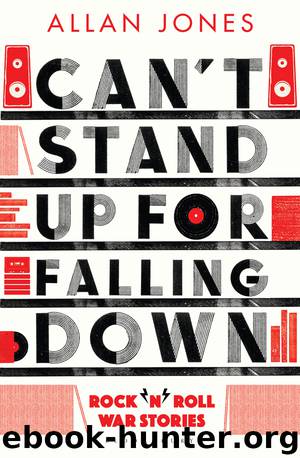 Can't Stand Up for Falling Down by Allan Jones