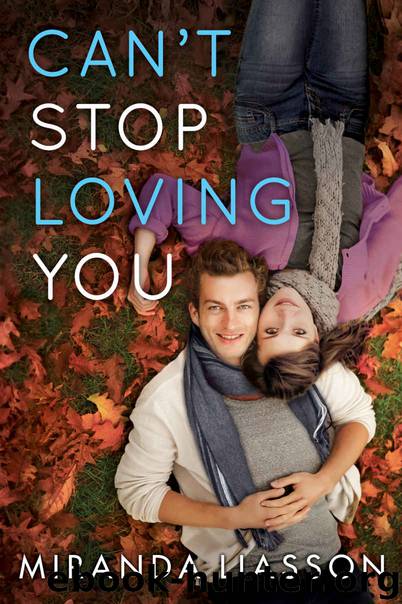 Can't Stop Loving You by Miranda Liasson