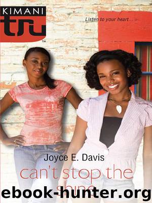 Can't Stop the Shine by Joyce E. Davis