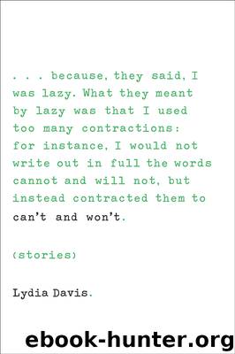 Can't and Won't by Lydia Davis