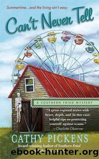 Canât Never Tell by Cathy Pickens