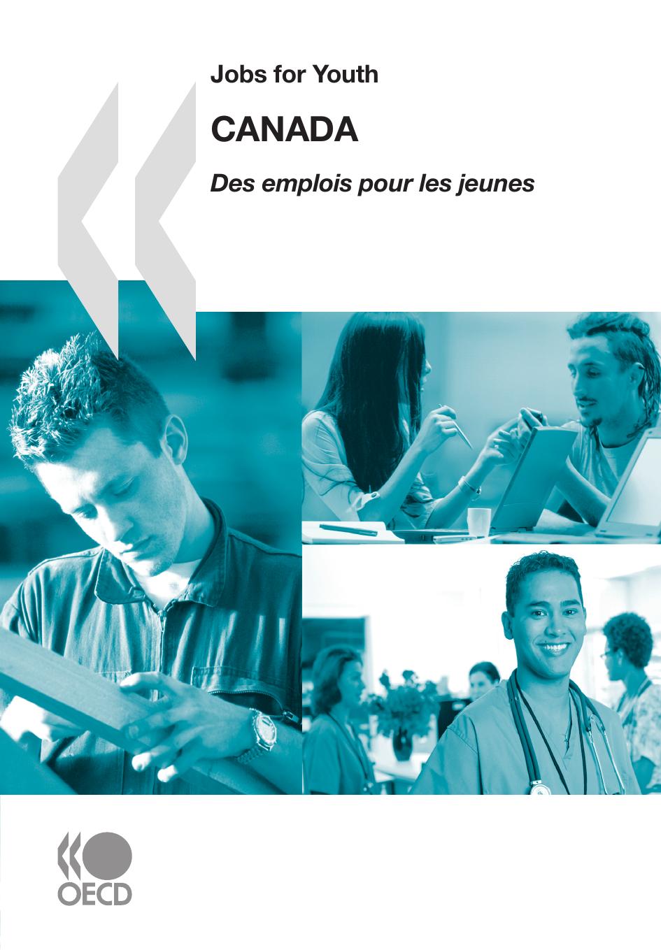 Canada : Jobs for youth = Des emplois pour les jeunes. by OECD