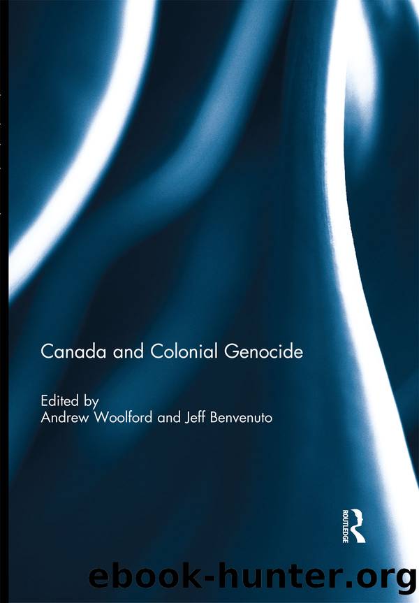 Canada and Colonial Genocide by Andrew Woolford & Jeff Benvenuto