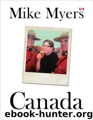 Canada by Mike Myers
