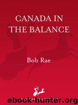 Canada in the Balance by Bob Rae