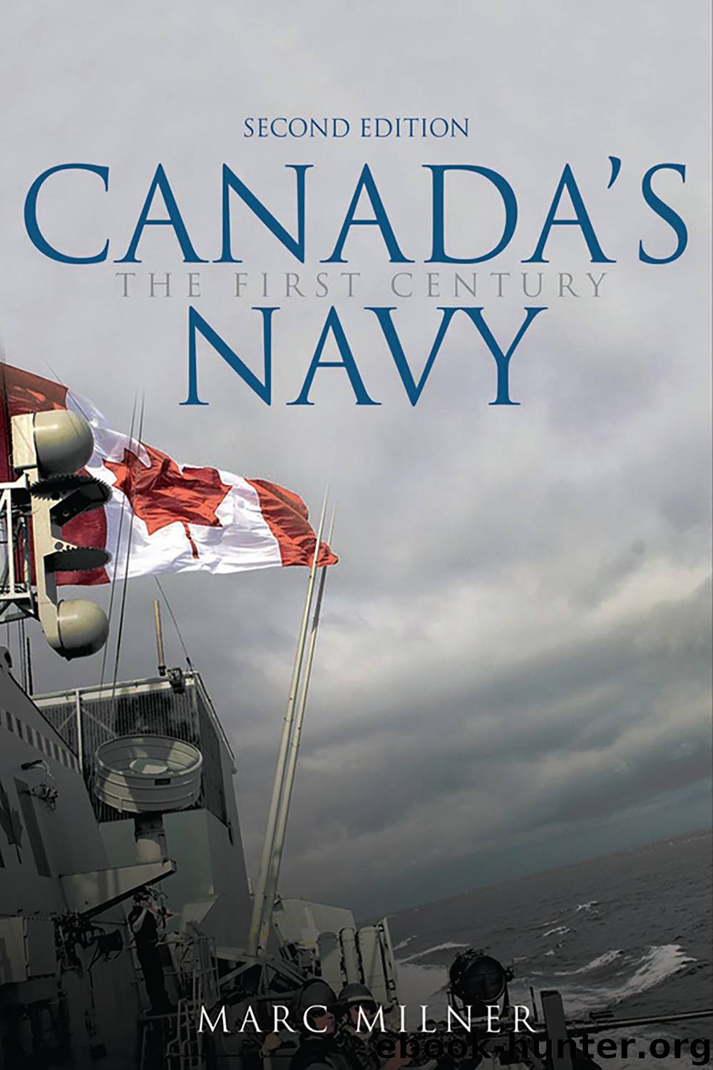 Canada's Navy by Marc Milner