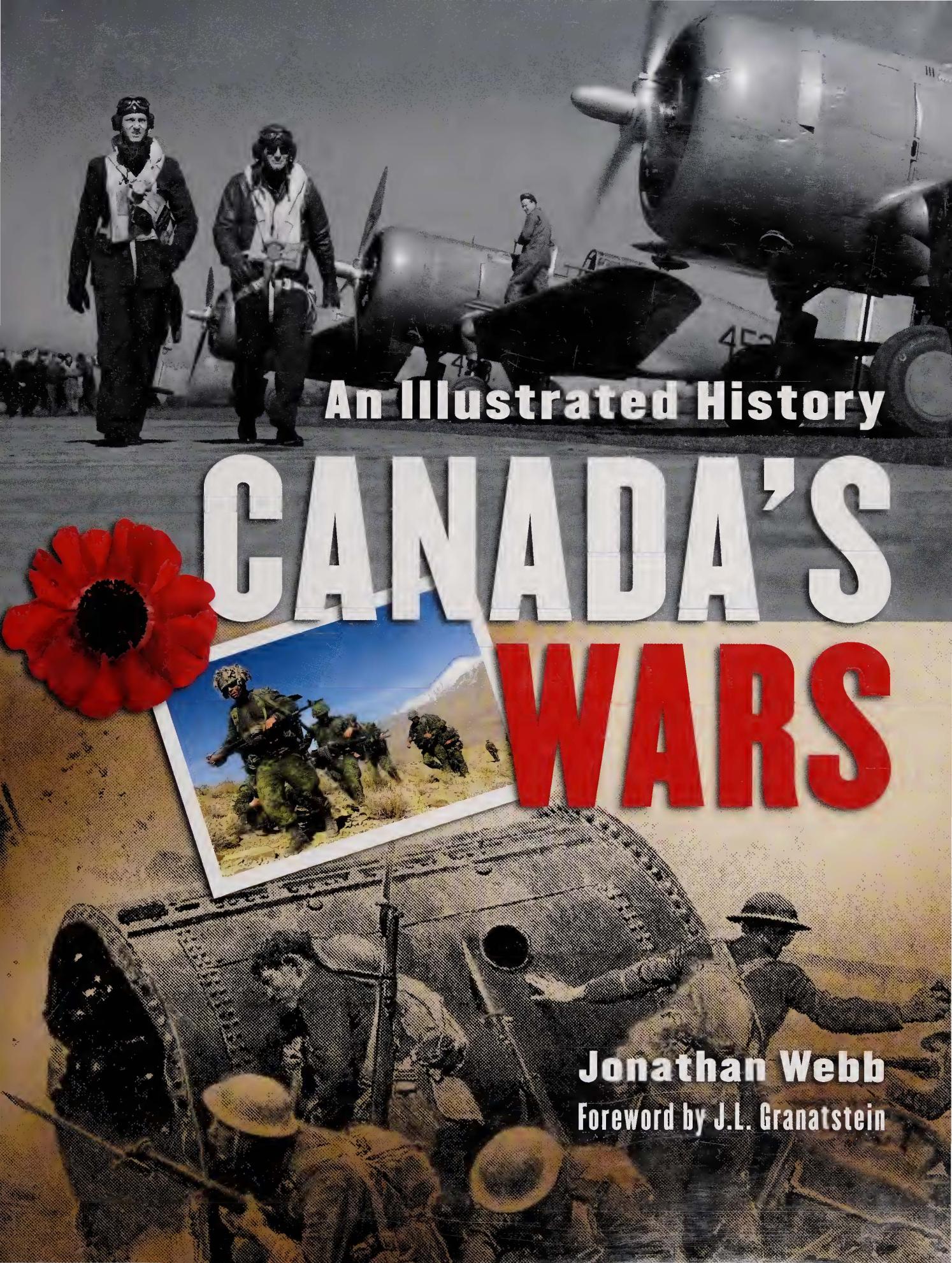 Canada's Wars: An Illustrated History by Jonathan Webb