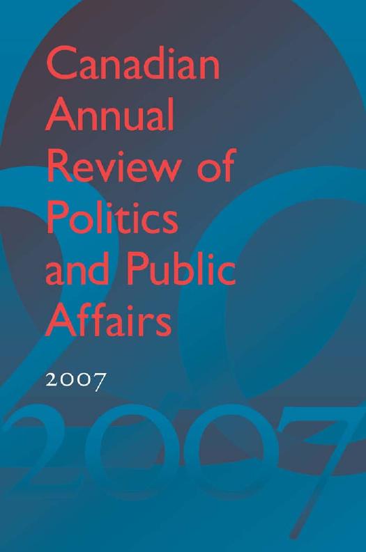 Canadian Annual Review of Politics and Public Affairs 2007 by David Mutimer