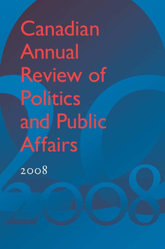Canadian Annual Review of Politics and Public Affairs 2008 by David Mutimer