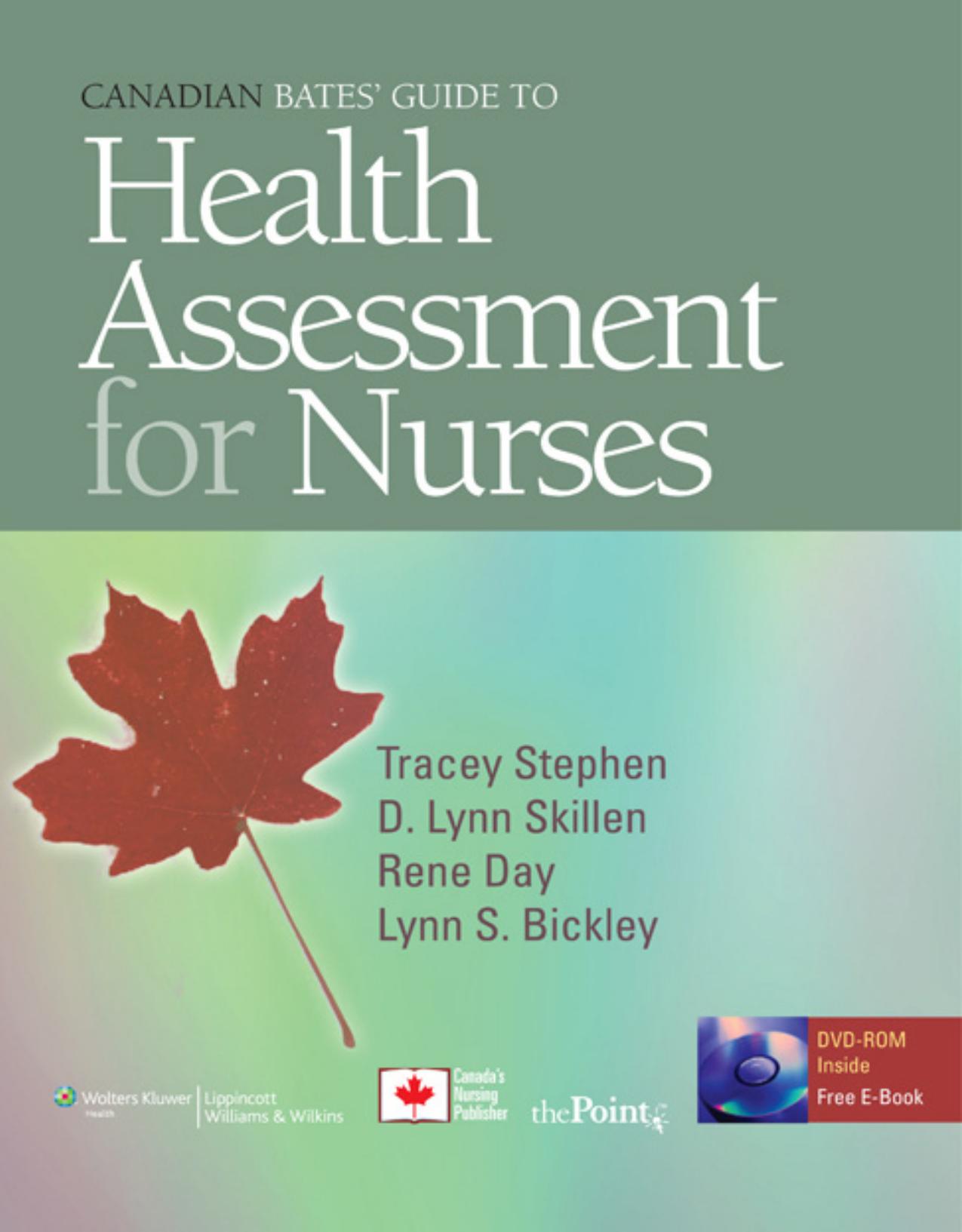 Canadian Bates' Guide to Health Assessment for Nurses by Tracey Stephen