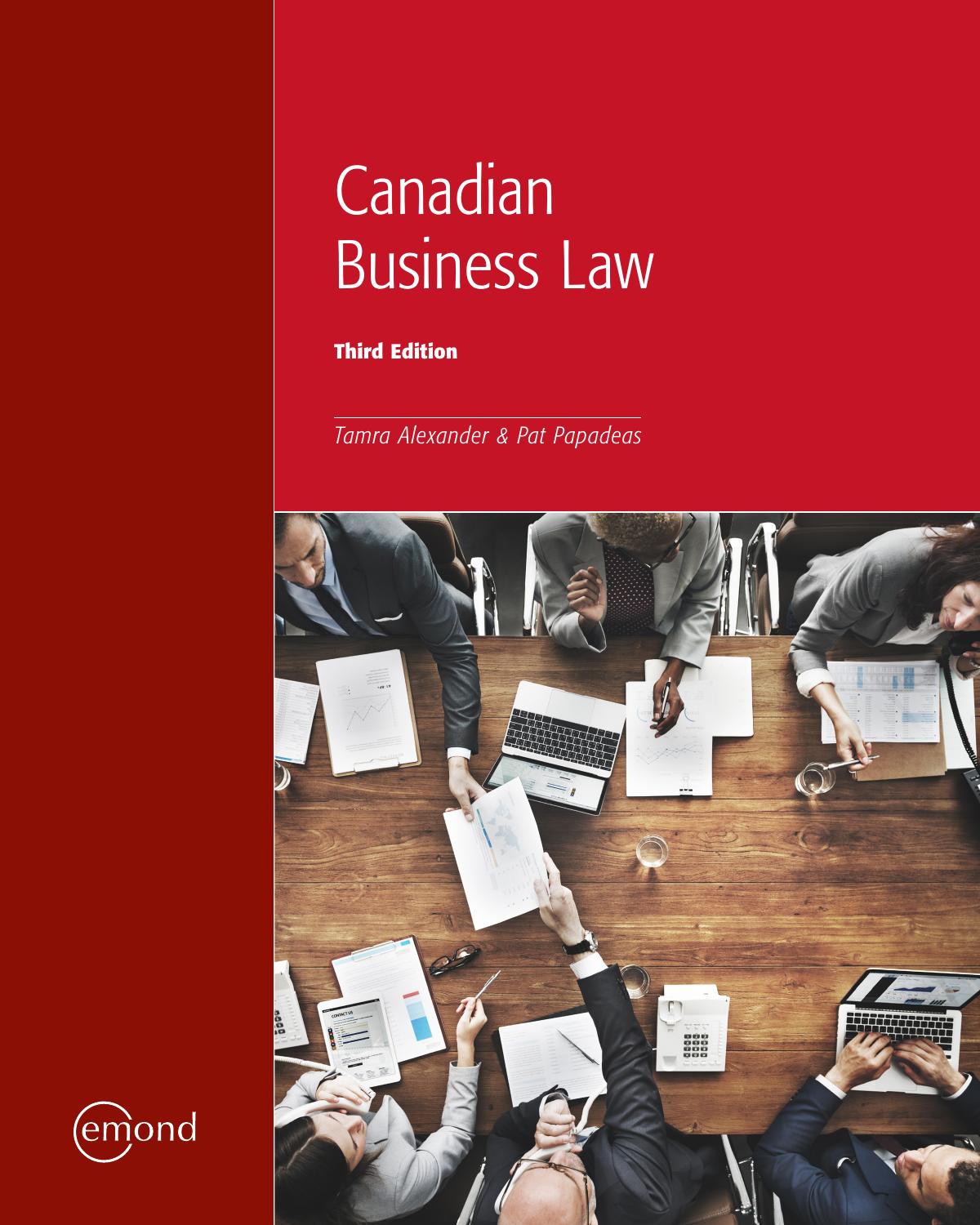 Canadian Business Law, 3rd Edition by Pat Papadeas Tamra Alexander