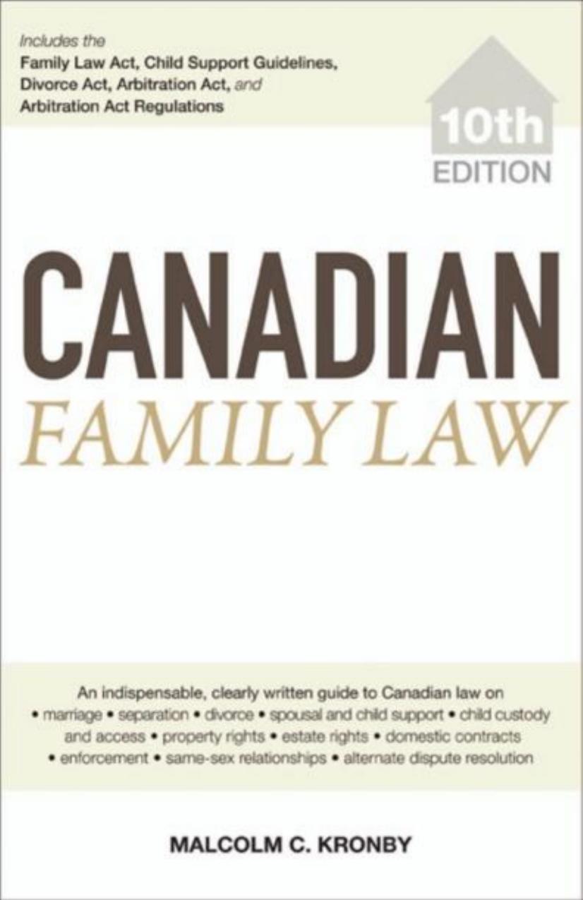 Canadian Family Law, 10th Edition by Malcolm C. Kronby