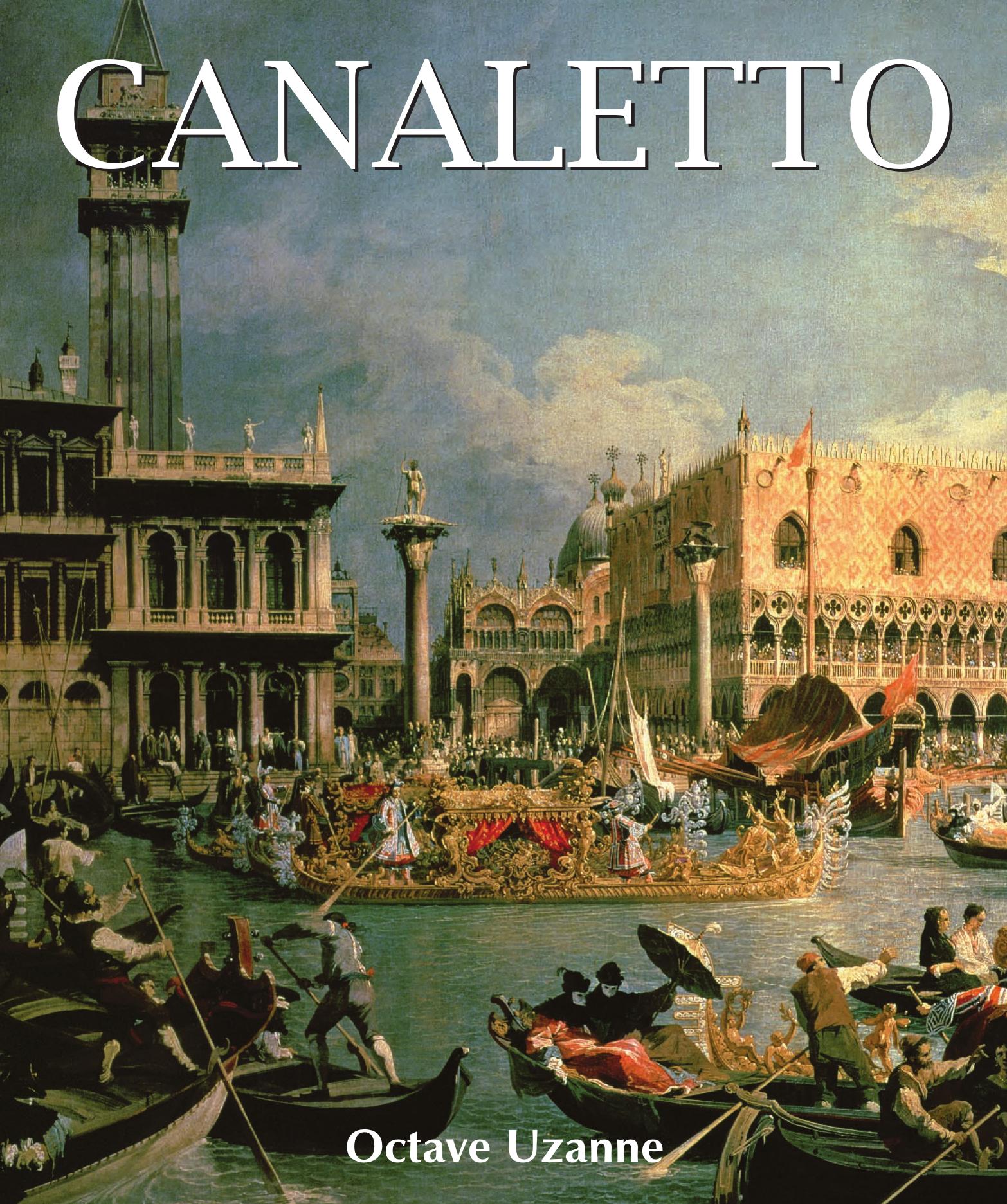 Canaletto by Octave Uzanne