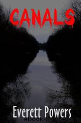 Canals by Everett Powers