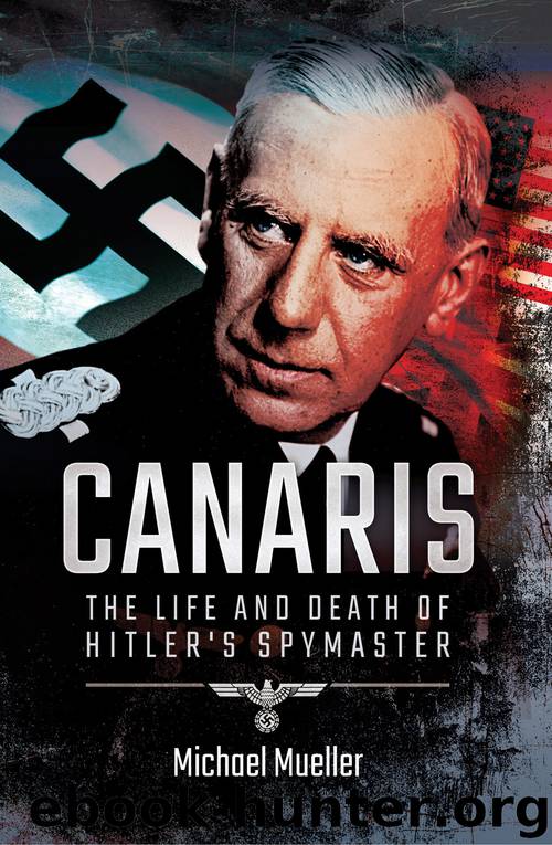 Canaris by Mueller Michael;