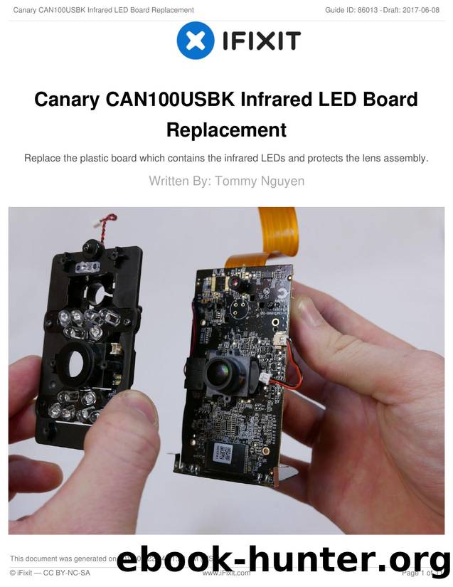 Canary CAN100USBK Infrared LED Board Replacement by Unknown
