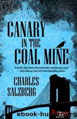 Canary in the Coal Mine by Charles Salzberg