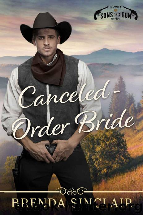 Canceled-Order Bride (Sons Of A Gun Book 1) by Brenda Sinclair