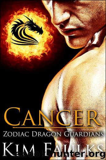 Cancer (Zodiac Dragon Guardians Book 3) by Kim Faulks