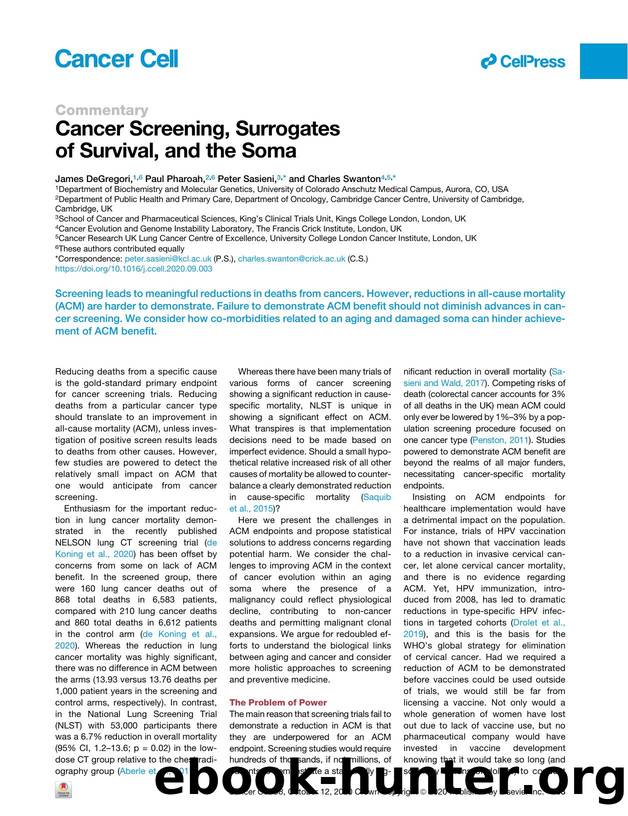 Cancer Screening, Surrogates of Survival, and the Soma by James DeGregori & Paul Pharoah & Peter Sasieni & Charles Swanton