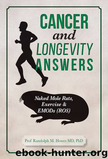 Cancer and Longevity Answers by Howes Randolph