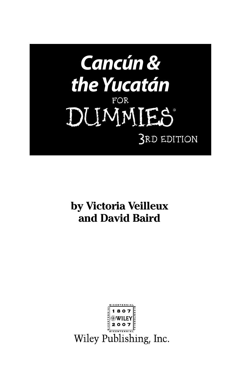 Cancun & the Yucatan for DUMmIES 3rd by Unknown