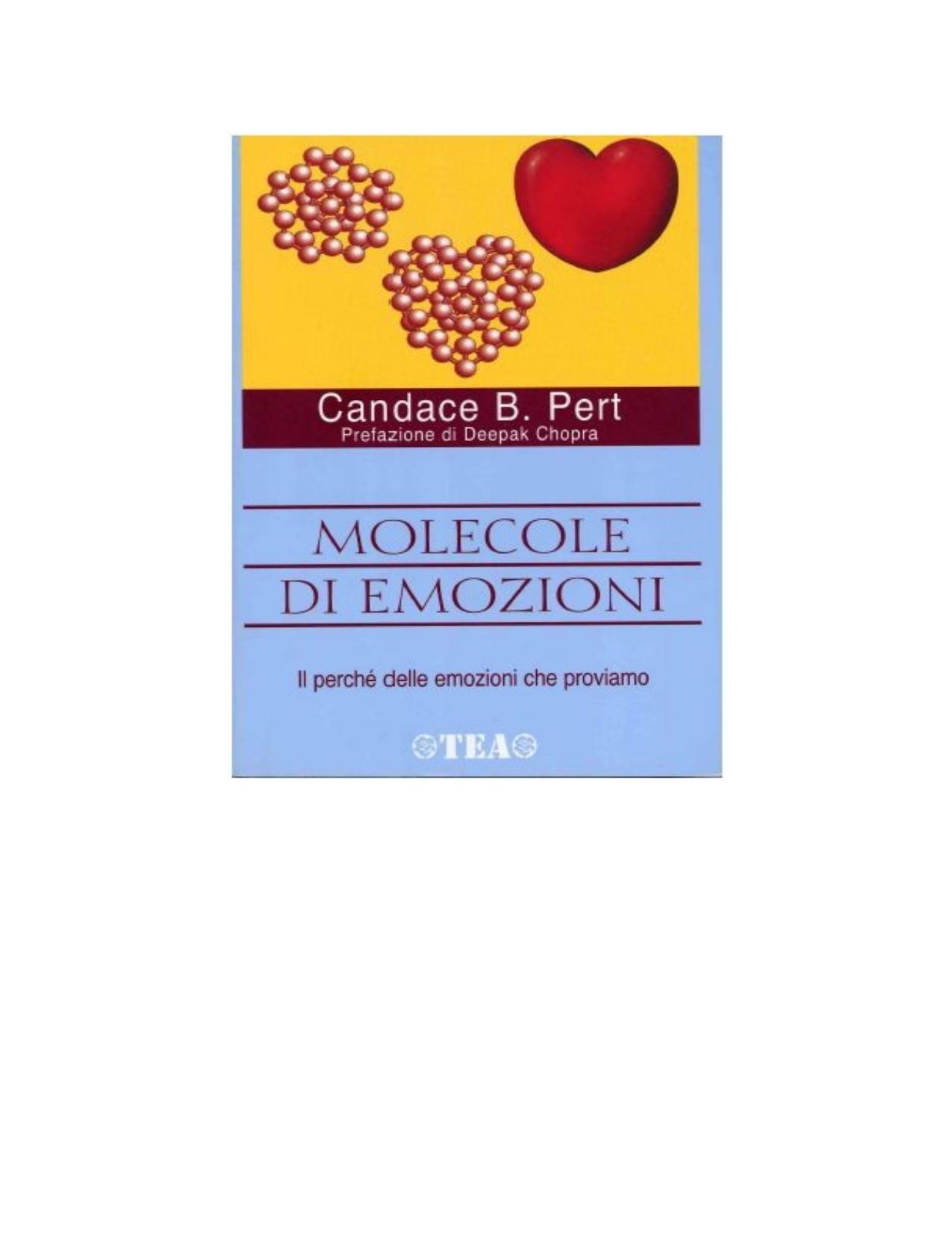 Candace B. Pert by Molecole di emozione