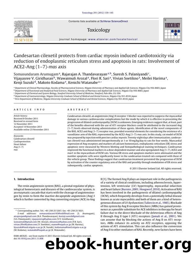 Candesartan cilexetil protects from cardiac myosin induced cardiotoxicity via reduction of endoplasmic reticulum stress and apoptosis in rats: Involvement of ACE2-Ang (1â7)-mas axis by Somasundaram Arumugam