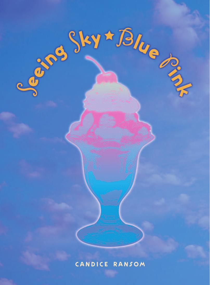 Candice Ransom by Seeing Sky-Blue Pink (pdf)