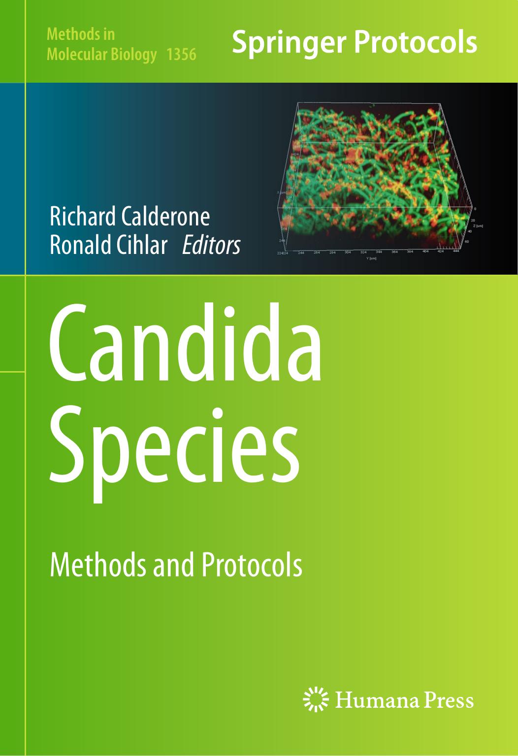 Candida Species: Methods and Protocols by Richard Calderone Ronald Cihlar