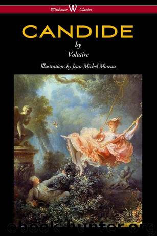 Candide (Wisehouse Classics - with Illustrations by Jean-Michel Moreau) by Voltaire