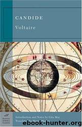 Candide, or, Optimism by Voltaire
