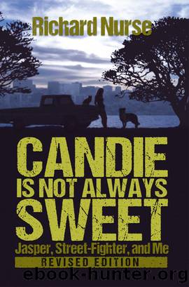 Candie is Not Always Sweet (Revised Edition) by Richard Nurse