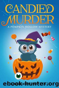 Candied Murder: A Pumpkin Hollow Mystery by Kathleen Suzette