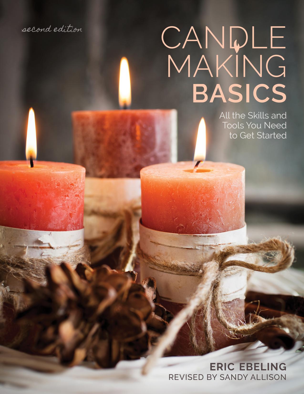 Candle Making Basics by Eric Ebeling