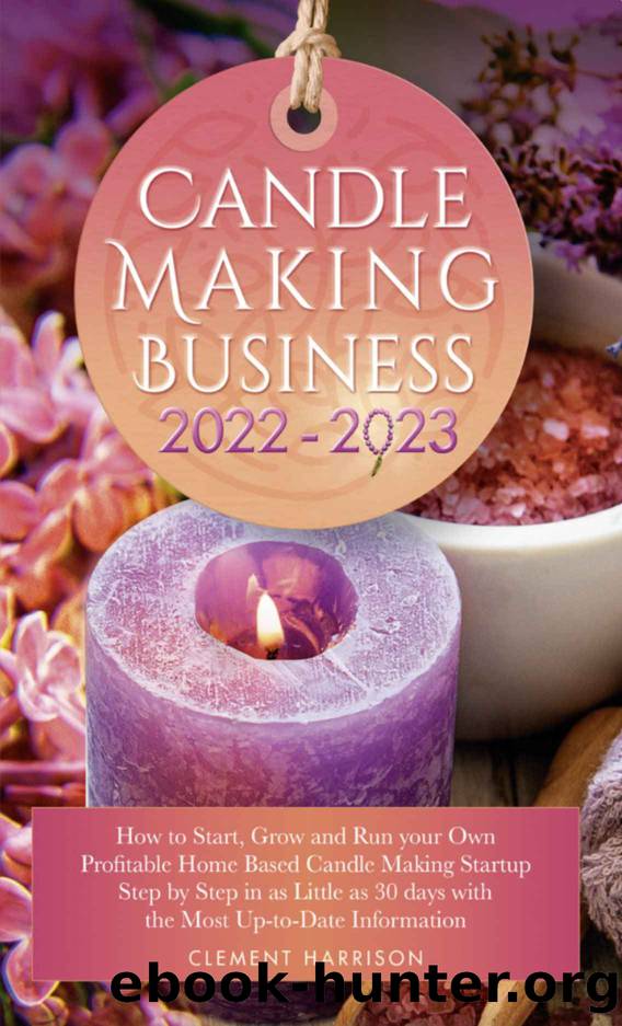 Candle Making Business 2022-2023 by Harrison Clement