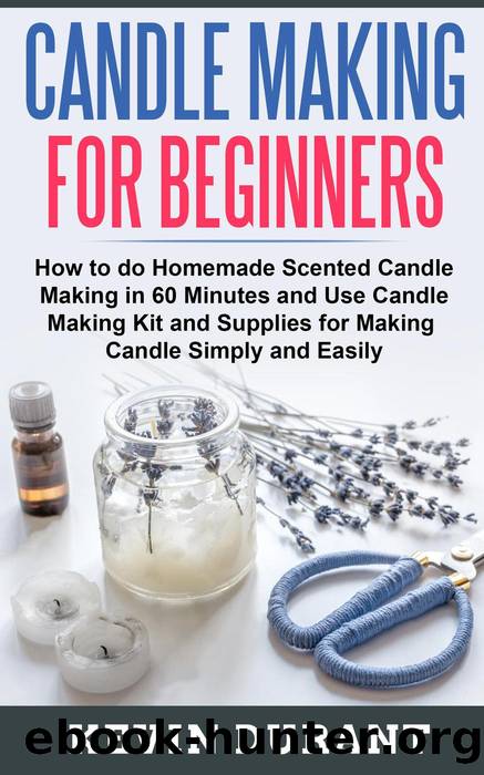 Candle Making for Beginner by Kevin Durant