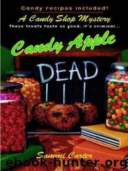 Candy Apple Dead by Carter Sammi