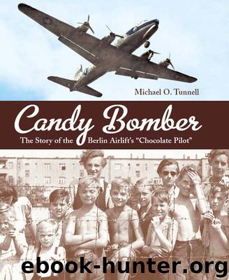 Candy Bomber by Michael O. Tunnell