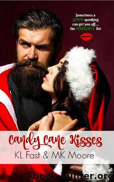 Candy Cane Kisses: A Christmas Novella (Kissing Junction, TX Book 3) by MK Moore & KL Fast